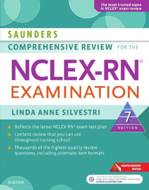 Saunders Comprehensive Review For The Nclex-Rn? Examination, 8Th Edition: Prepare For The Nclex-Rn Test