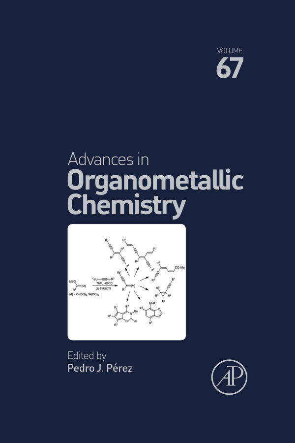 Advances In Organometallic Chemistry: Exploring The Cutting-Edge Of Metal-Organic Compounds