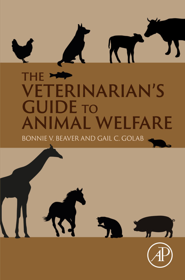 The Correct Title For The Book Is &Quot;The Veterinarian'S Guide To Animal Welfare, 1St Edition