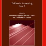 Brillouin Scattering: Part 2, 1st Edition