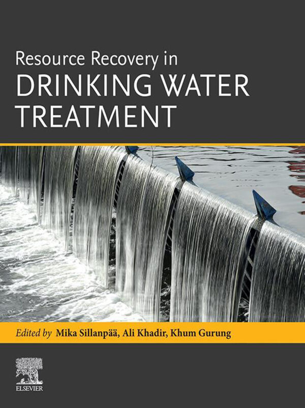 Resource Recovery In Drinking Water Treatment: 1St Edition