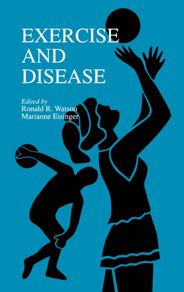 Exercise And Disease: 1St Edition