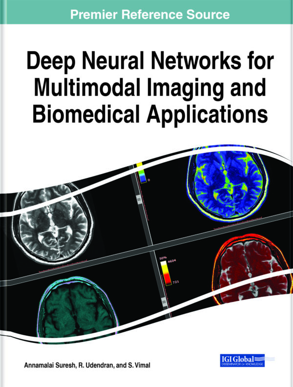 Deep Neural Networks For Multimodal Imaging And Biomedical Applications: A Comprehensive Guide