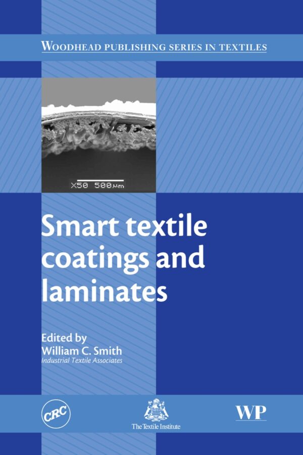 Smart Textile Coatings And Laminates: Innovations For Functional Fabrics