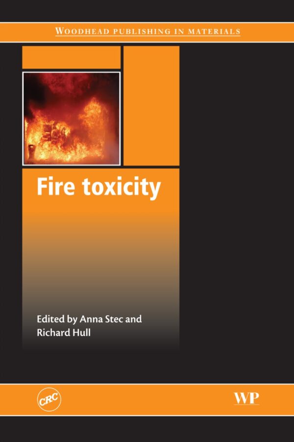 Toxicity Of Fire: A Comprehensive Guide