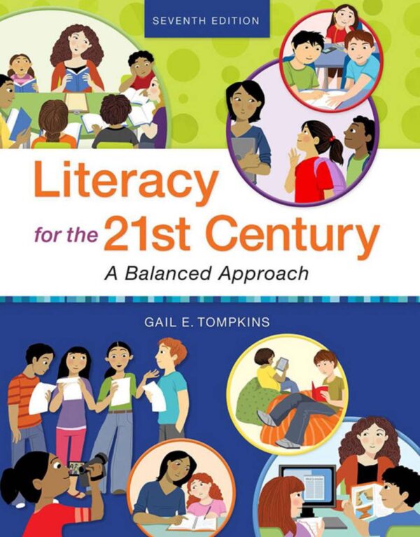 21St Century Literacy: A Balanced Approach (7Th Edition)