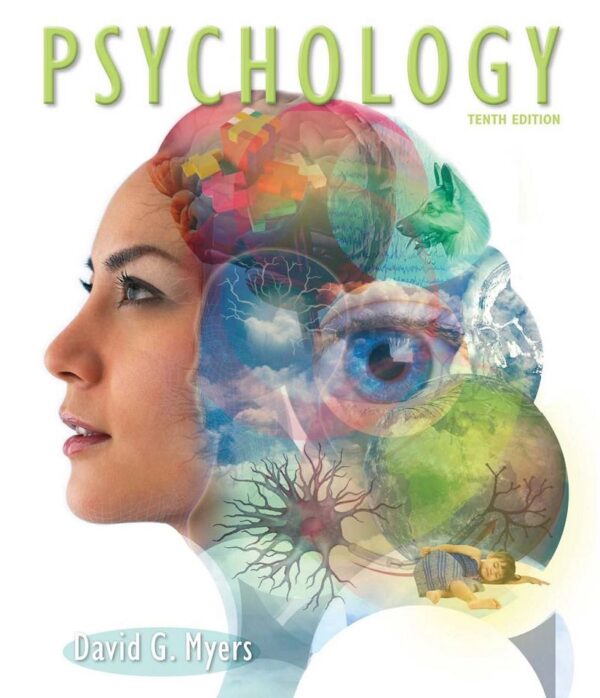 Understanding Psychology, 10Th Edition: Learn The Fundamentals Of Human Behavior