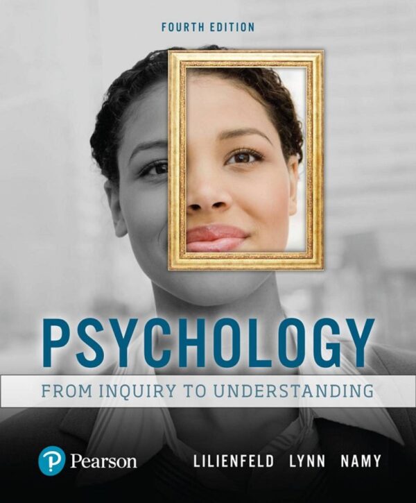 Understanding Psychology: An Inquiry-Based Approach (4Th Edition)