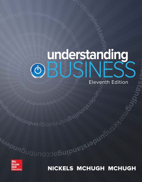 Understanding Business: 11Th Edition - A Comprehensive Guide