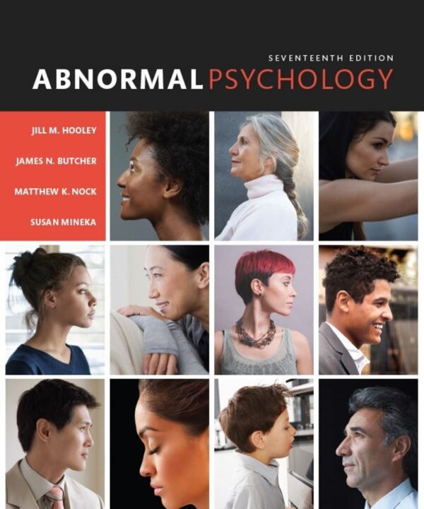 Abnormal Psychology, 17Th Edition: A Comprehensive Guide To Psychological Disorders