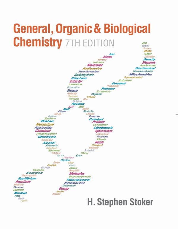 General, Organic, And Biological Chemistry 7Th Edition Textbook