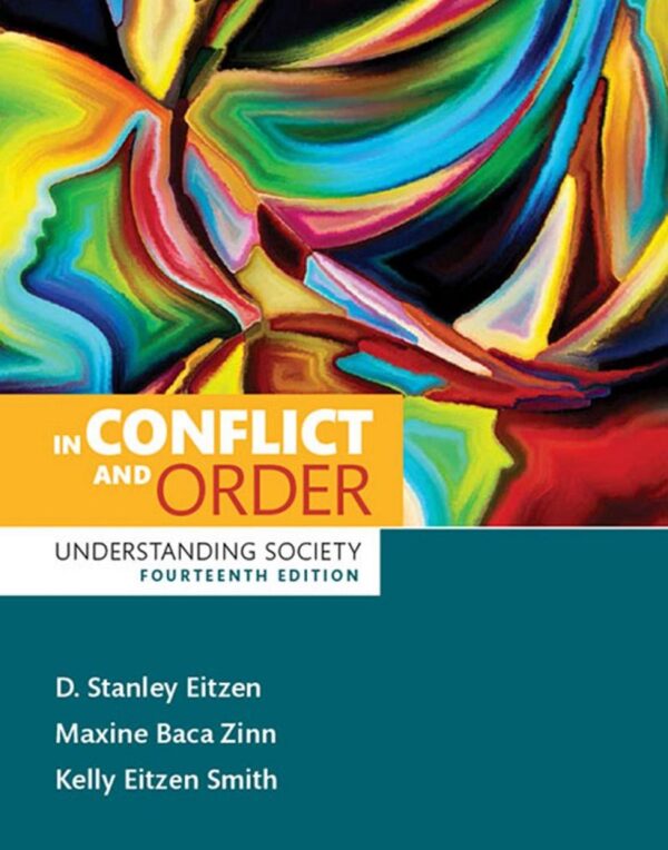 Understanding Society: Conflict And Order (14Th Edition)