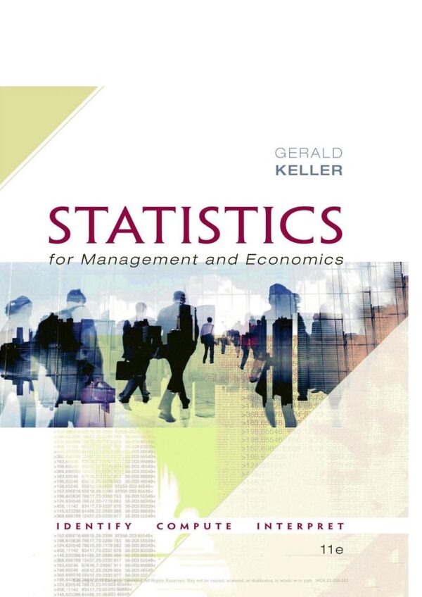 Statistics For Management And Economics, 11Th Edition: Data-Driven Insights For Business Decisions