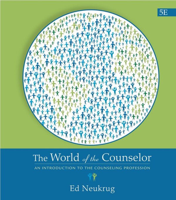 Navigating The World Of Counseling: An Introduction To The Profession (5Th Edition)