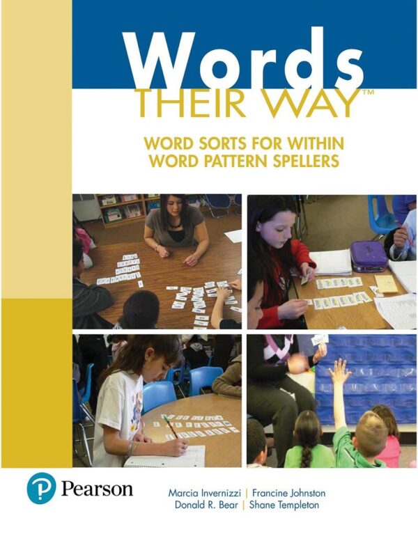 Master Within Word Patterns: Engaging Word Sorts For Third Grade Spellers (Words Their Way Series)