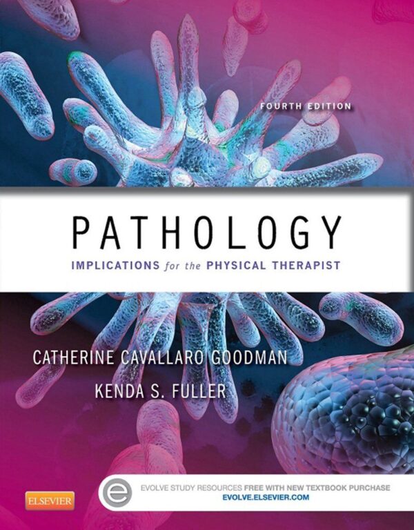 Pathology For Physical Therapists: Implications For Practice (4Th Edition)