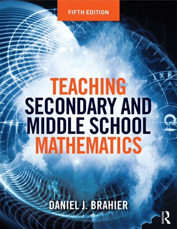 Teaching Secondary Mathematics: Engaging Activities And Strategies For Middle &Amp; High School (5Th Edition)