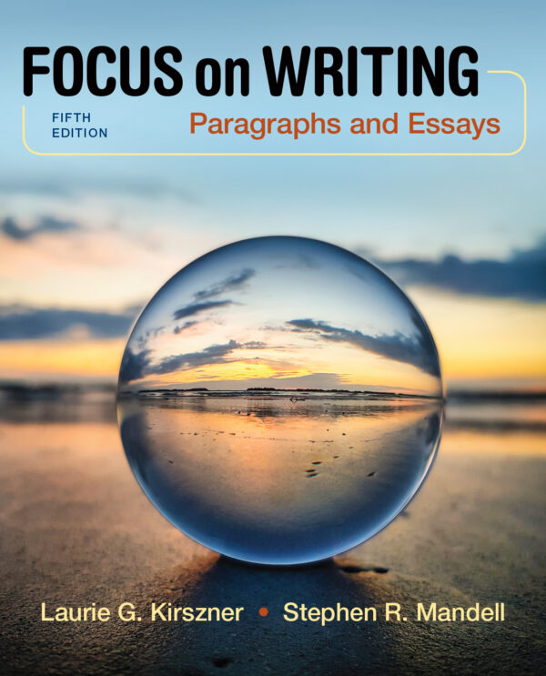 Mastering Paragraphs And Essays: A Focus On Effective Writing (5Th Edition)