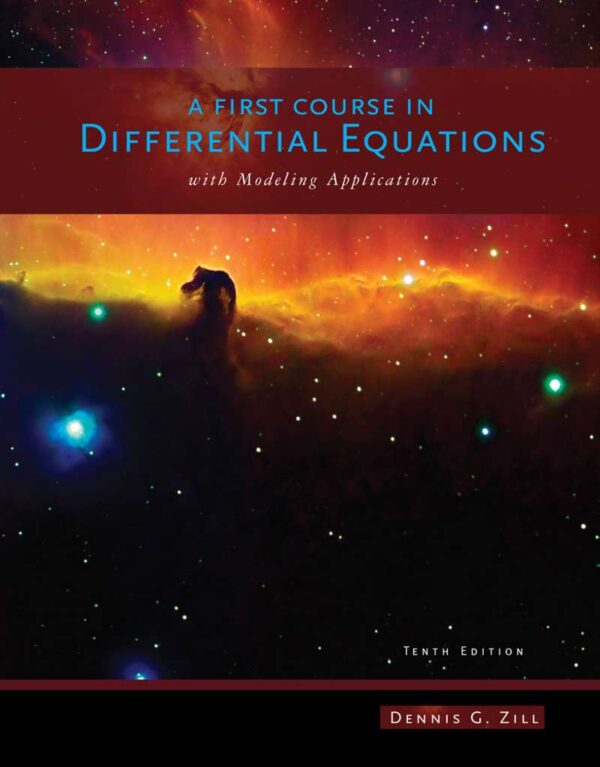 First Course In Differential Equations With Modeling Applications 10Th Edition Textbook