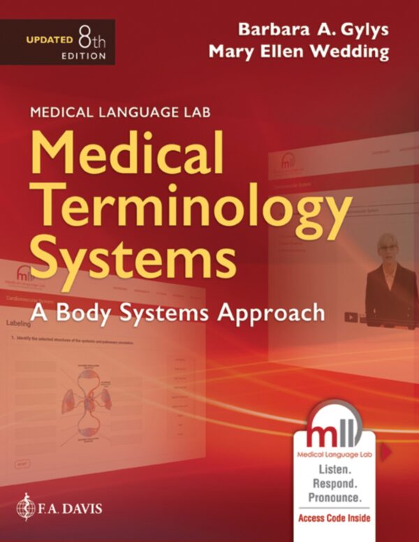 Master Medical Terminology: A Body Systems Approach (8Th Edition)