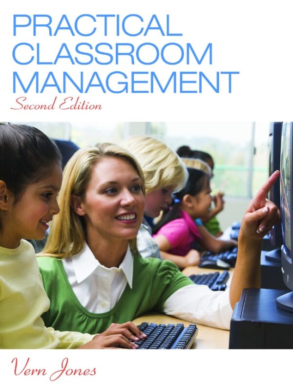 Practical Classroom Management 2Nd Edition