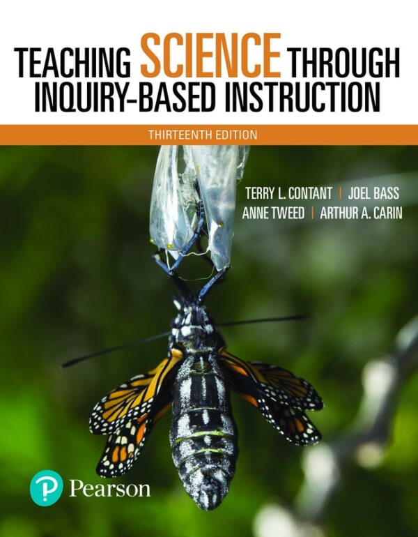 Teaching Science Through Inquiry-Based Instruction 13Th Edition