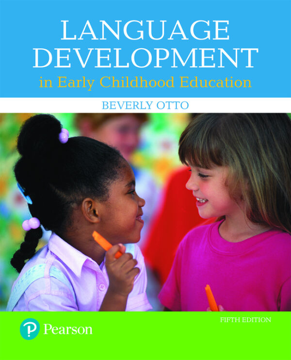 Language Development In Early Childhood Education 5Th Edition