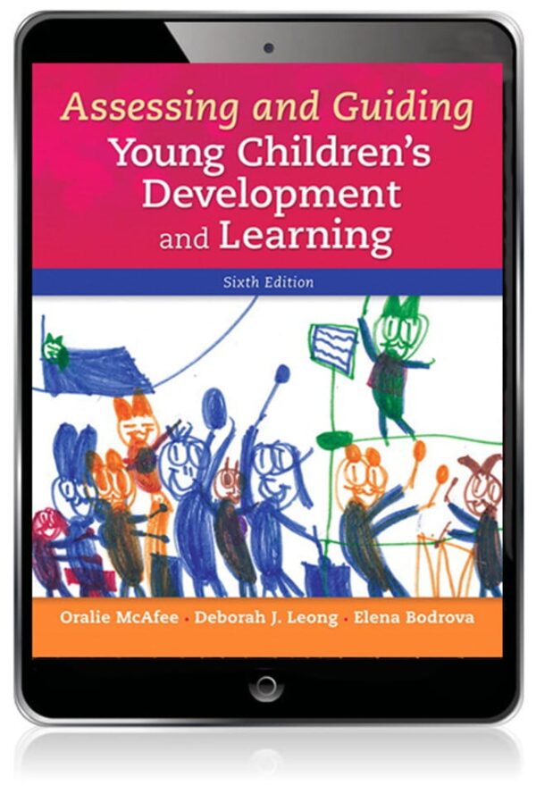 Assessing And Guiding Young Children'S Development And Learning 6Th Edition