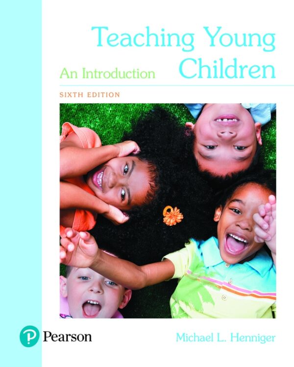 Teaching Young Children: An Introduction 6Th Edition