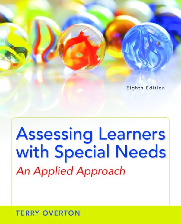 Assessing Learners With Special Needs: An Applied Approach 8Th Edition