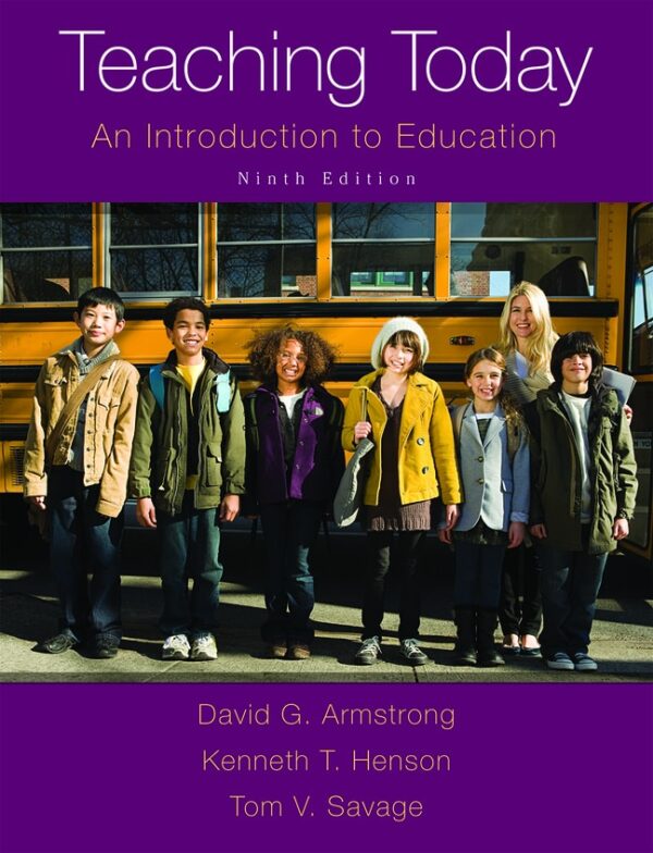 Teaching Today: An Introduction To Education 9Th Edition