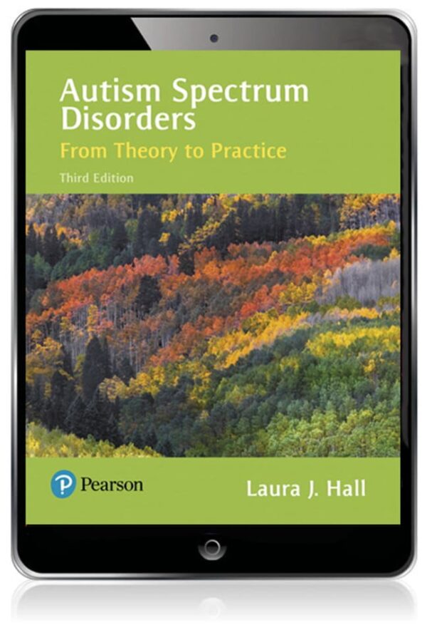 Autism Spectrum Disorders: From Theory To Practice 3Rd Edition