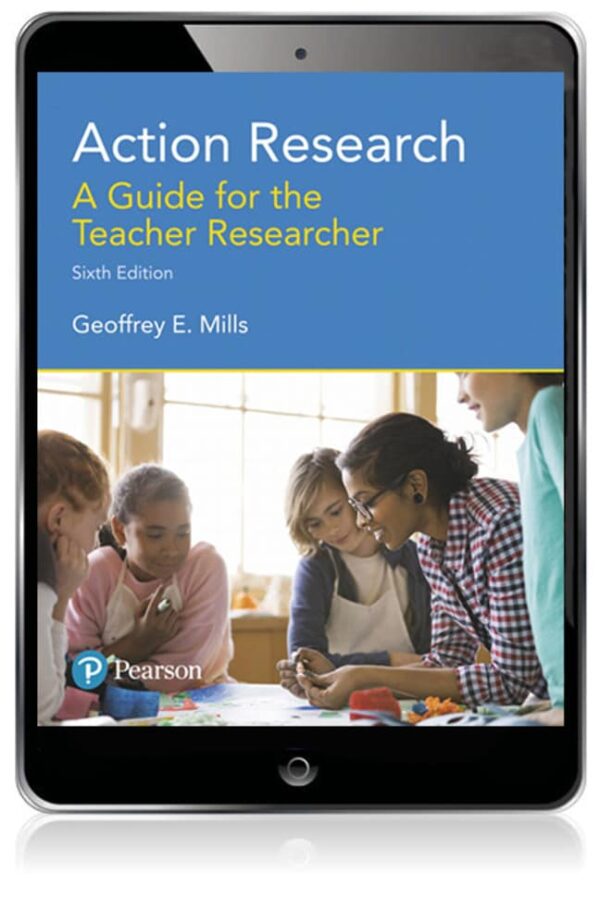 Action Research: A Guide For The Teacher Researcher 6Th Edition