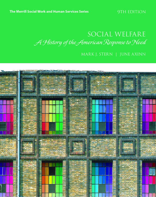 Social Welfare: A History Of The American Response To Need 9Th Edition