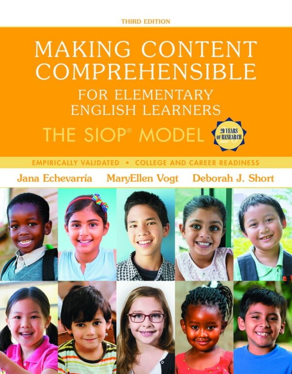 Making Content Comprehensible For Elementary English Learners: The Siop Model 3Rd Edition