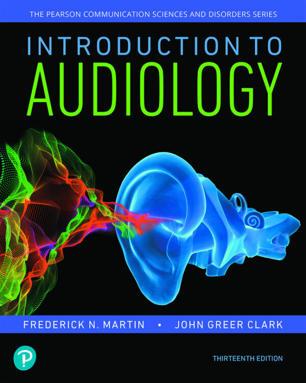 Introduction To Audiology 13Th Edition