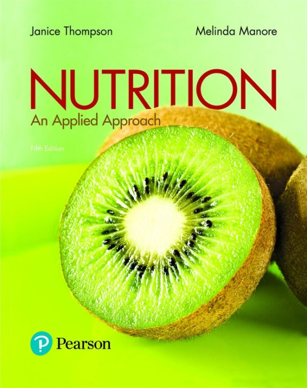 Nutrition: An Applied Approach5Th Edition