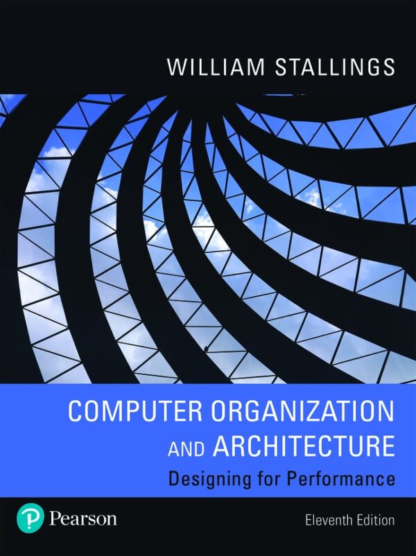 Computer Organization And Architecture 11Th Edition