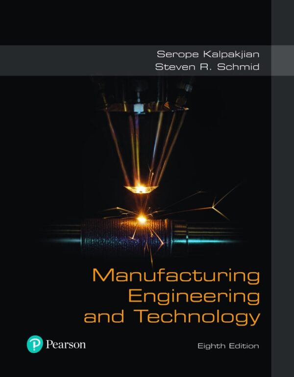 Manufacturing Engineering And Technology 8Th Edition