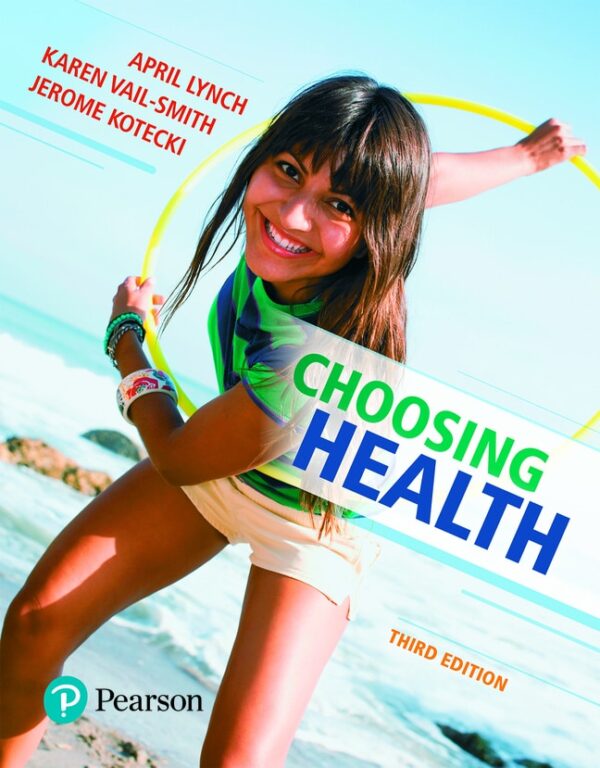 Choosing Health 3Rd Edition