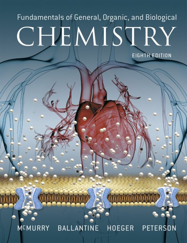 Fundamentals Of General, Organic, And Biological Chemistry8Th Edition