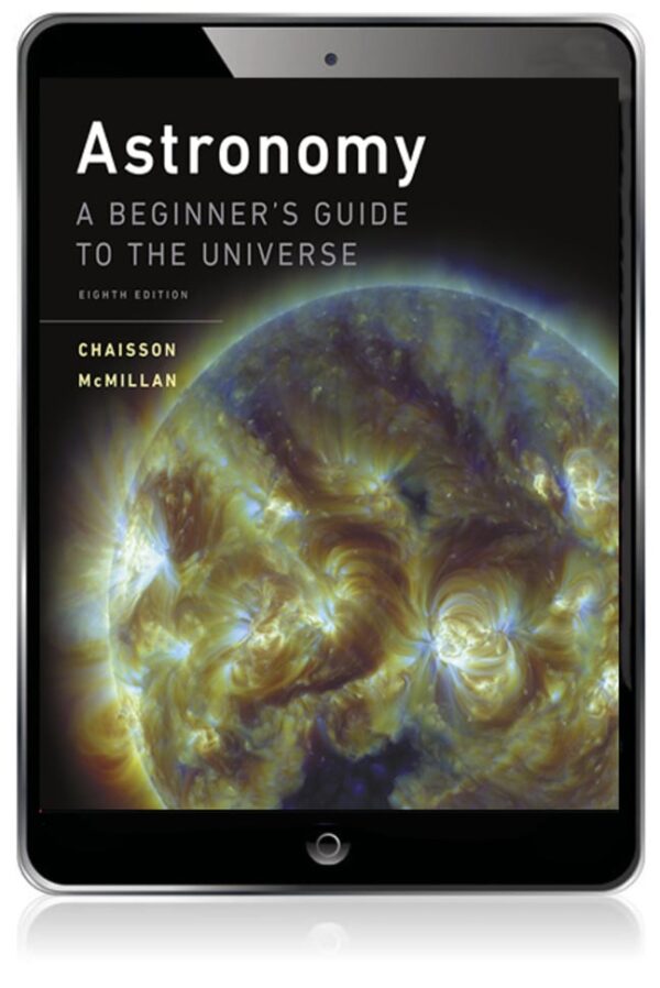 Astronomy: A Beginner'S Guide To The Universe 8Th Edition