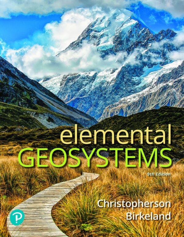 Elemental Geosystems 9Th Edition