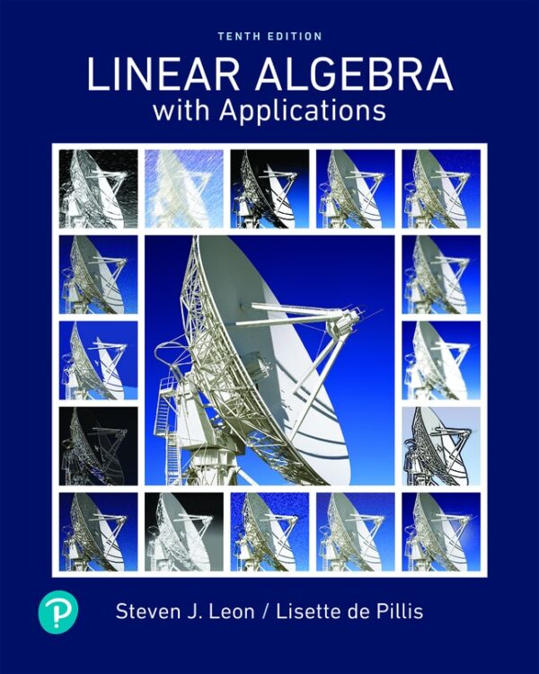 Linear Algebra With Applications 10Th Edition