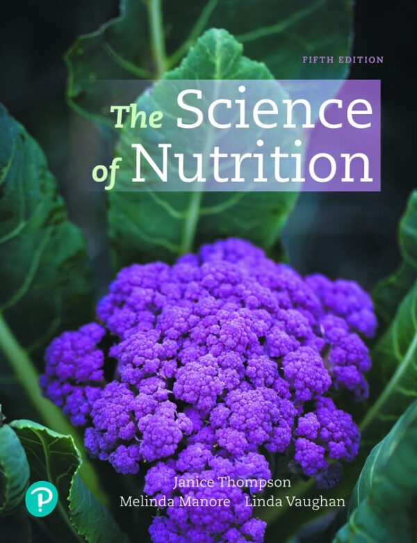 Science Of Nutrition, The 5Th Edition