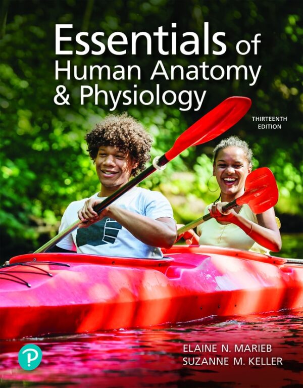 Essentials Of Human Anatomy &Amp; Physiology 13Th Edition