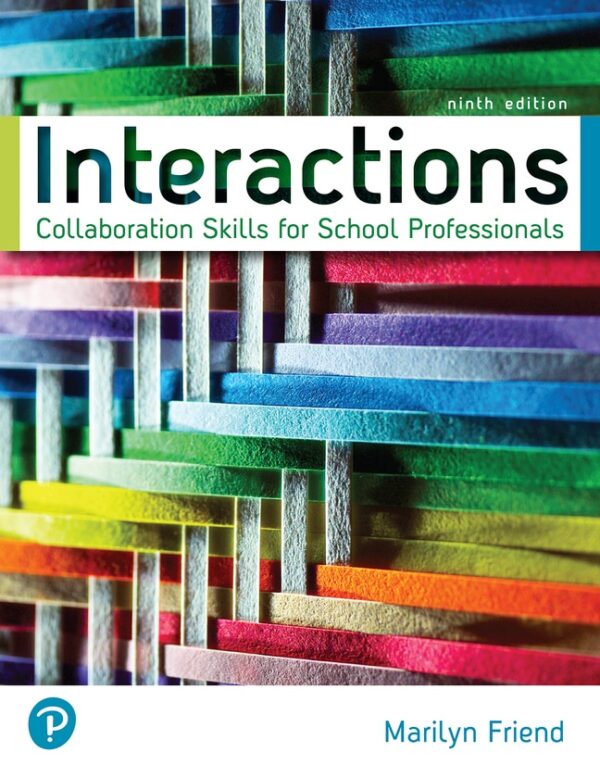 Interactions: Collaboration Skills For School Professionals 9Th Edition