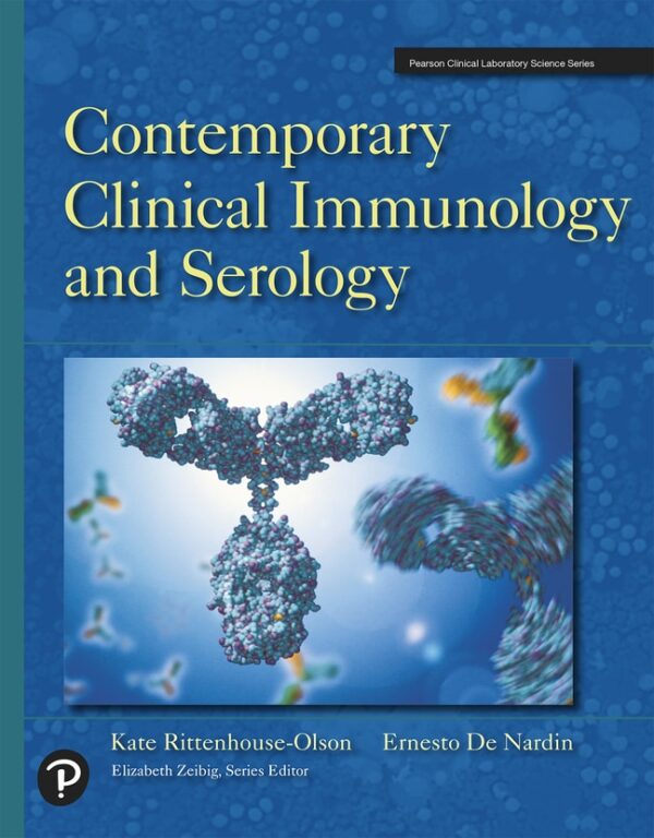 Contemporary Clinical Immunology And Serology 1St Edition