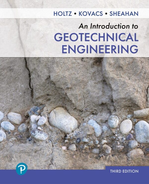 An Introduction To Geotechnical Engineering 3Rd Edition