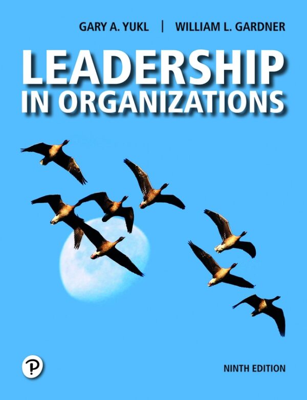 Leadership In Organizations 9Th Edition